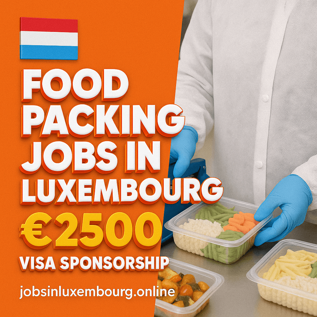 Food Packing Jobs in Luxembourg